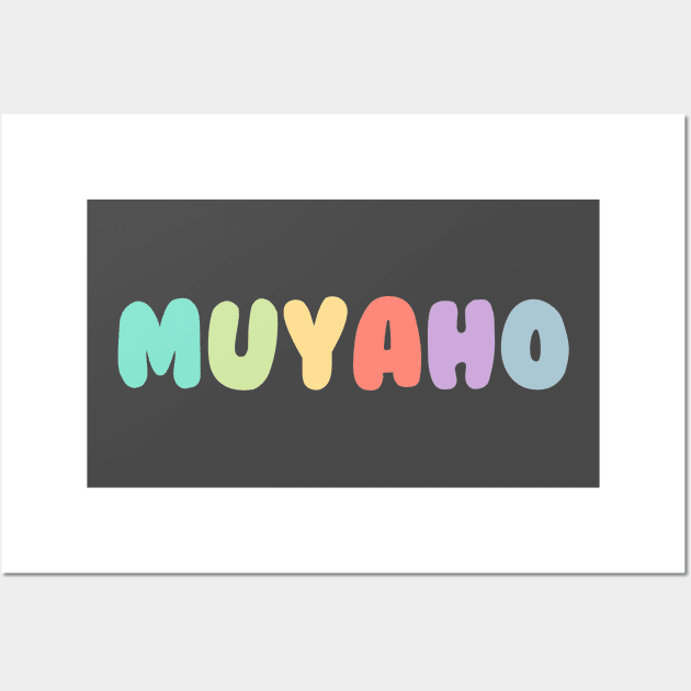 Muyaho Korean slang language Wall Art by Oricca